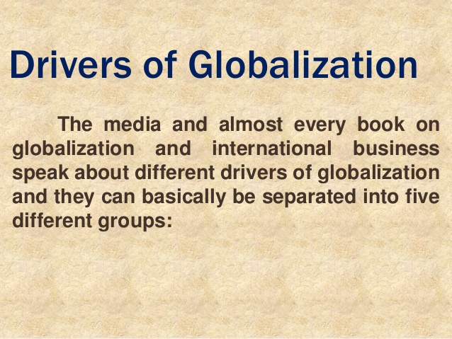 five drivers of globalization